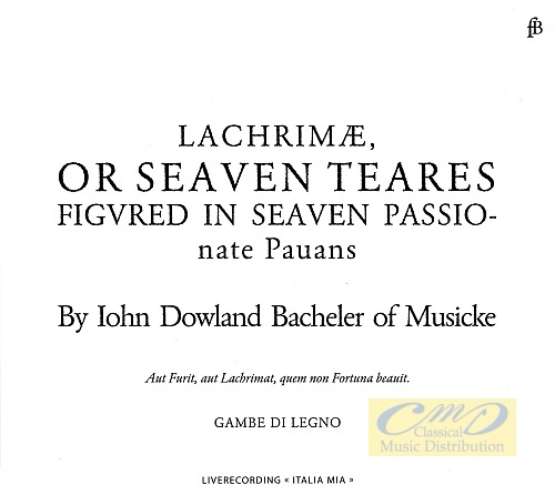 Dowland: Lachrimae or Seaven Teares